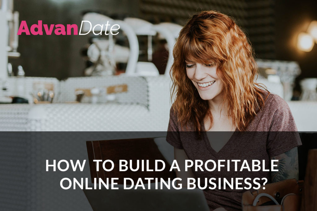 How to start an Online Dating Business