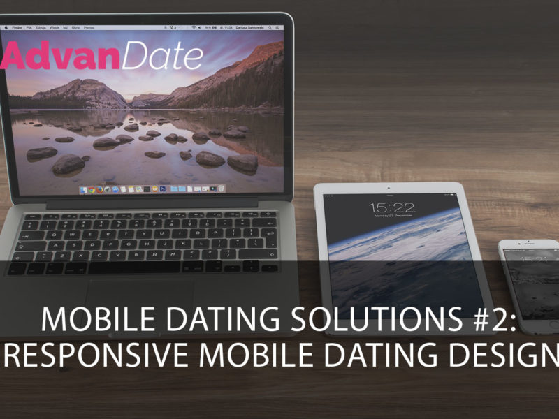 Mobile dating solutions #2: responsive mobile dating design