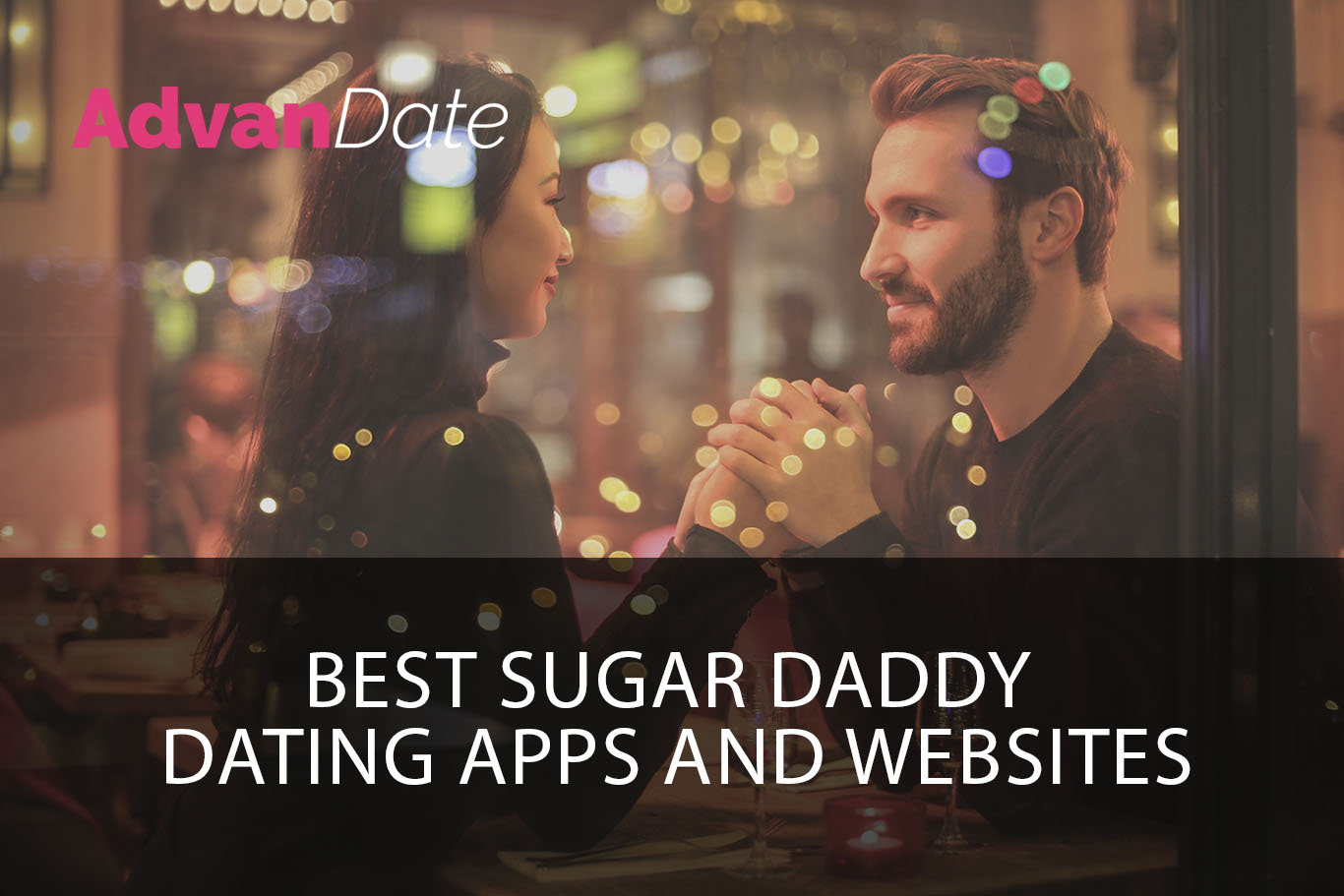 Best Sugar daddy dating apps and websites