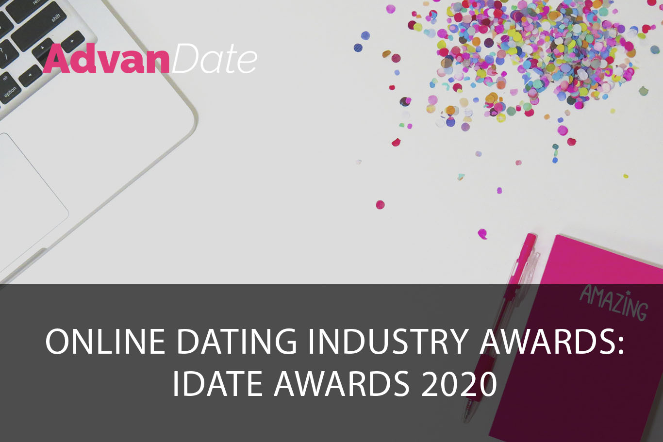 Online dating industry awards – iDate Awards 2020